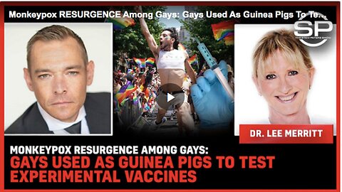 "Experimental Monkeypox Vaccines Tested on Gay Community"