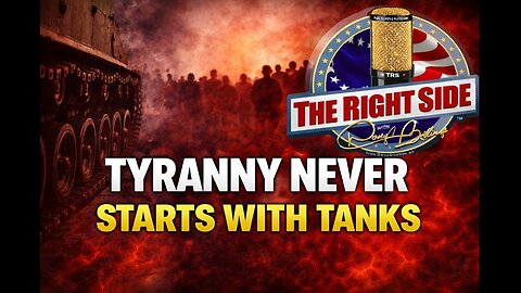 Tyranny Never Starts with Tanks