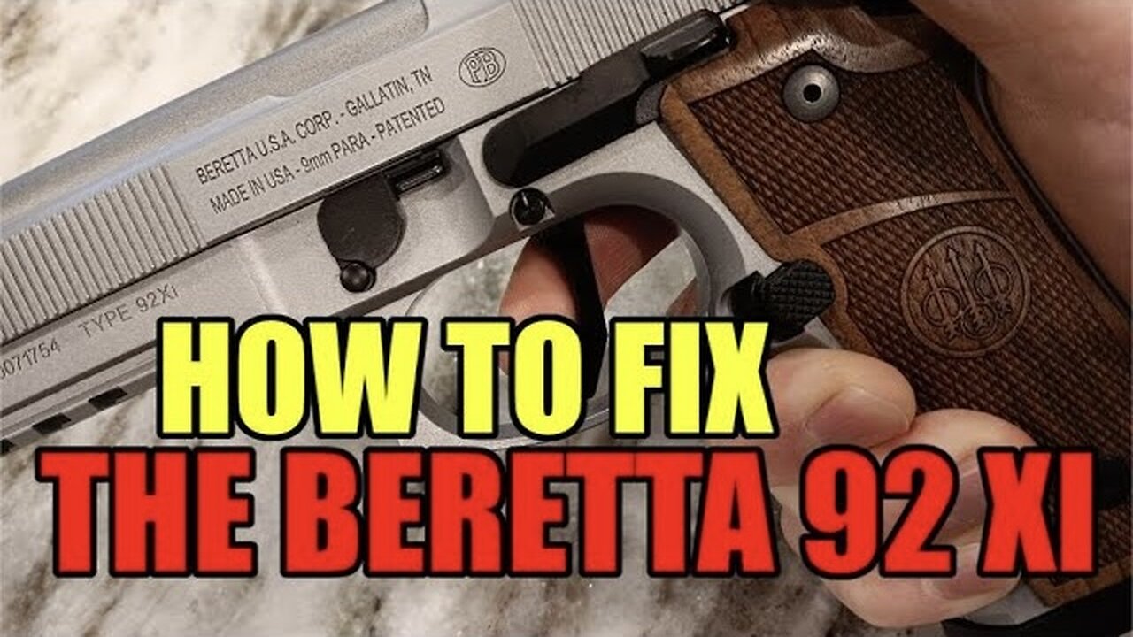 Fixing the Beretta 92 XI Trigger