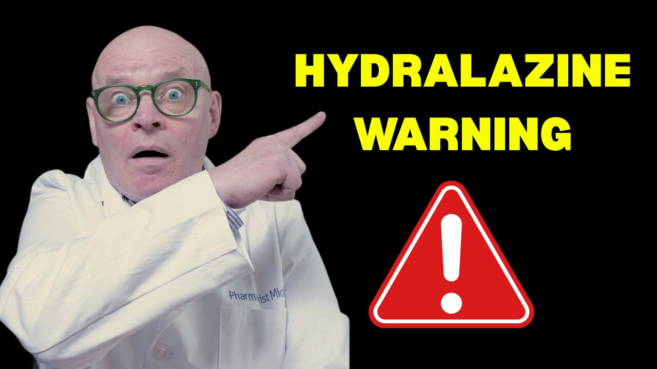Hydralazine Can Trigger THIS Dangerous Condition