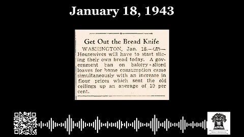#OnThisDay January 18, 1943: Bread Ban Backlash