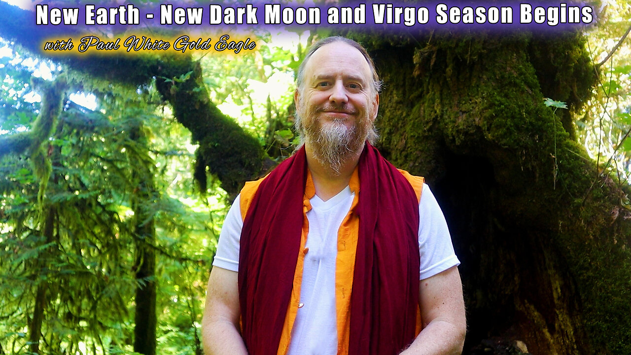New Earth 🕉 New Dark Moon and Virgo Season Begins 🕉 Enjoy the Ride to the Harvest of Destiny!! 🕉