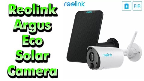 Reolink Argus Eco Solar Camera