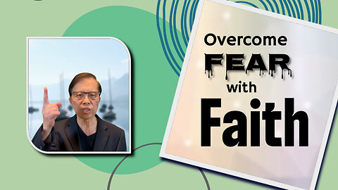 Overcome Fear with Faith: Embrace God’s Power and Peace