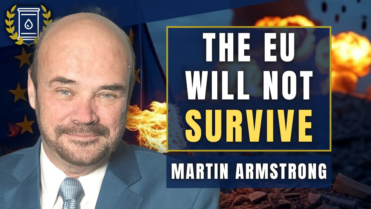 'The EU is DONE' - Ukraine Will Be Wiped Off Map as Neocons FAIL: Martin Armstrong