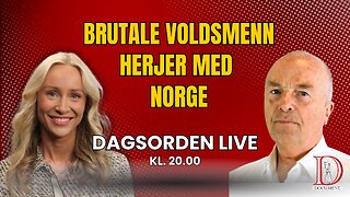 Brutale voldsmenn herjer med Norge | Dagsorden LIVE 20. mai