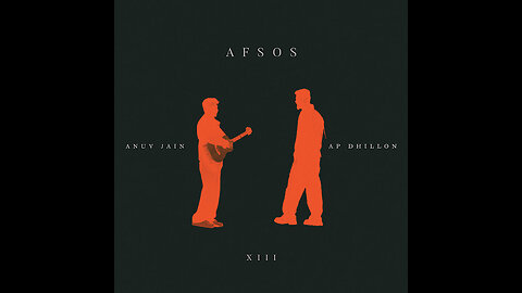 Anuv Jain - AFSOS ft. AP Dhillon (Official Visualizer)