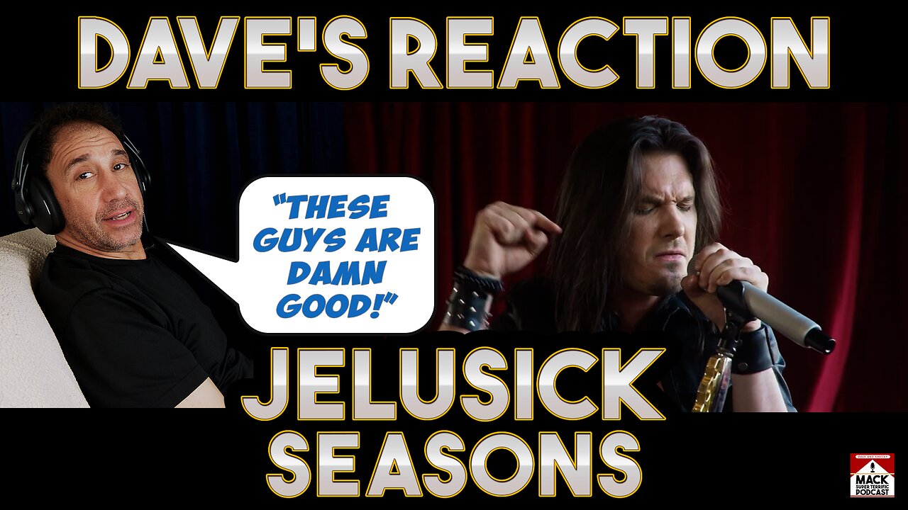 Dave's Reaction: Jelusick — Seasons