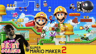 Super Mario Maker 2 | ULTRA BEST AT GAMES (Original Live Version)