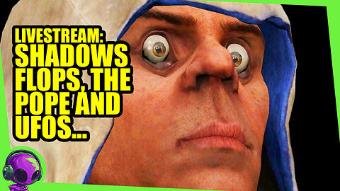 Assassin's Creed Shadows FLOPS, The New Pope and UFO Disclosure?! [Video Game News]