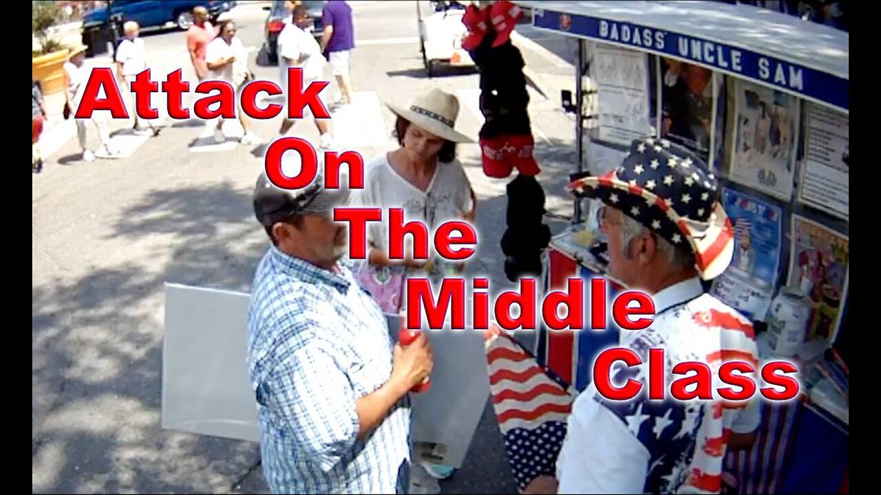 Attack On the Middle Class