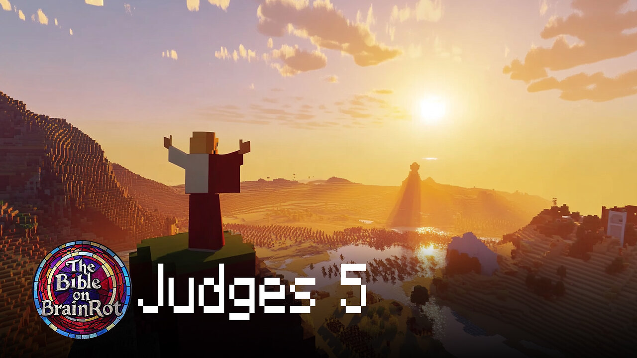 Judges 5 | The Bible on BrainRot