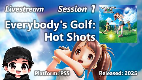 Everybody's Golf: Hot Shots (PS5) - Session 1