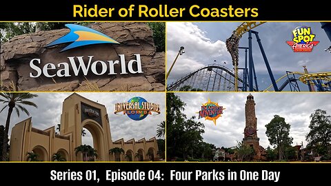 Rider of Roller Coasters S01E04: Four Parks in One Day