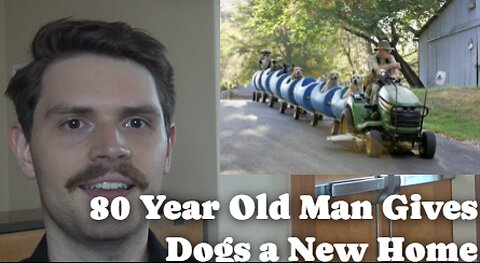 80 Year Old Man Gives Dogs A New Home