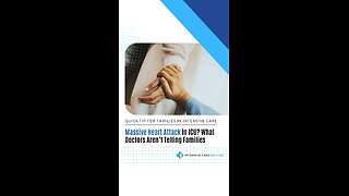 Massive Heart Attack in ICU? What Doctors Aren’t Telling Families