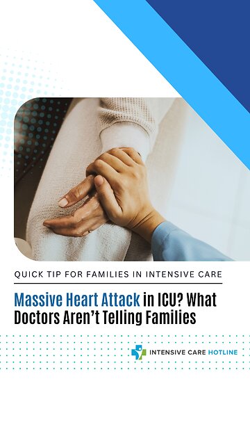 Massive Heart Attack in ICU? What Doctors Aren’t Telling Families