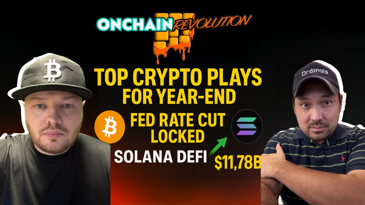 🚨Don't Miss These Crypto Plays for Year End! Fed Rate Cut LOCKED + Solana DeFi Blasts to $11.7B!🔥