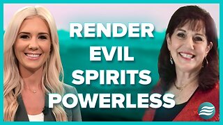 Donna Rigney: How To Render Evil Spirits Powerless | Dec 4 2025