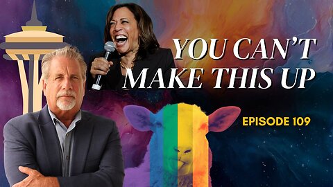You Can't Make This Up! Episode 109