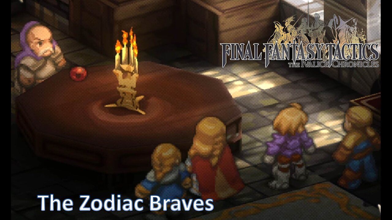 Learning About the Zodiac Braves l Final Fantasy Tactics l Ep. 7