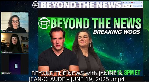 BEYOND THE NEWS with JANINE & JEAN-CLAUDE - JUNE 19, 2025