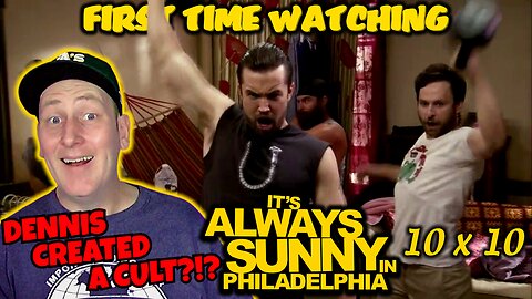 Its Always Sunny In Philadelphia 10x10 "Ass Kickers United - Mac and Charlie Join a Cult" | Reaction