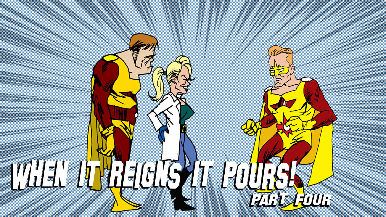 Sun King: When It Reigns It Pours Part Four