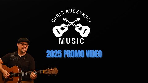 Chris Kuczynski Music 2025 Promo Video