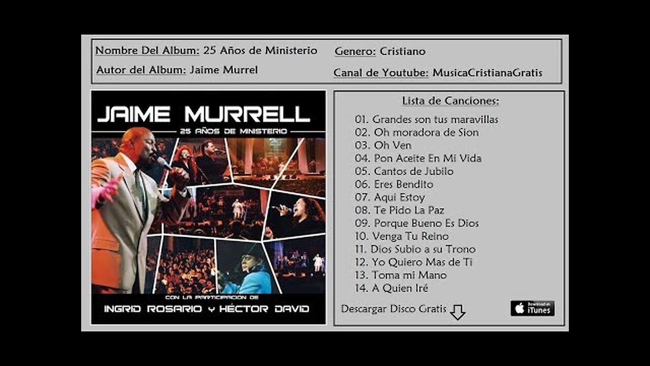 Jaime Murrel - 25 Años de Ministerio - Album Completo.