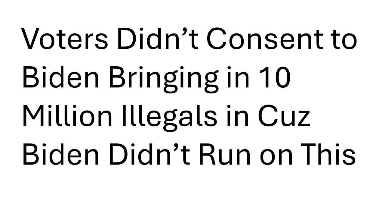 Hey NPR - Biden Didn't Run on Letting 10 Million People Into the Country