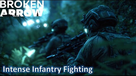 Intense Infantry Fights l Broken Arrow (US Marine-SOF)