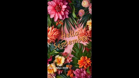 Welcome September 2025