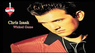 Chris Isaak - Wicked Game