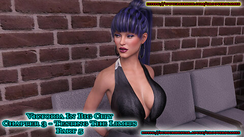 Victoria In Big City Ch.3 - Testing The Limits Part 5