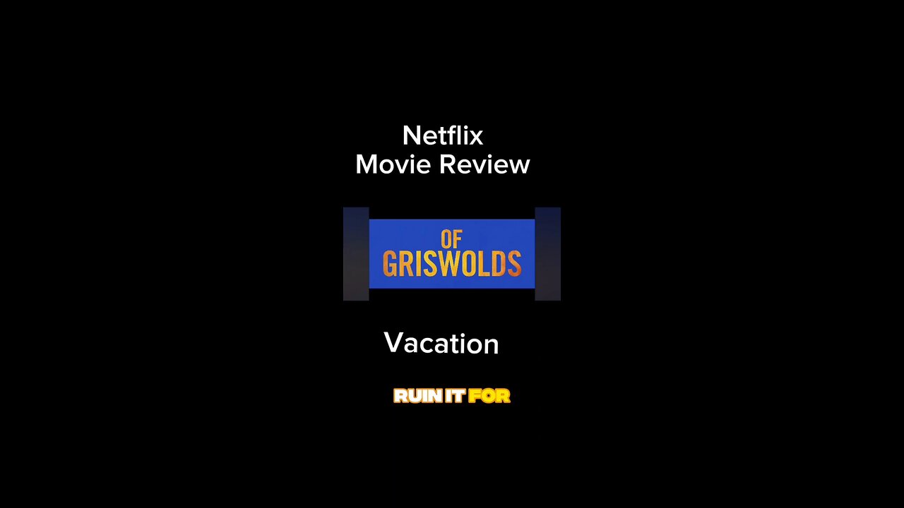 Griswolds Vacation