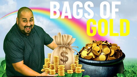 Bags of Gold