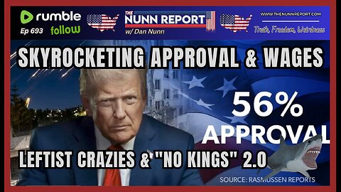 [Ep 693] Leftist Crazies & Trump Policies: Skyrocketing Approval Polls | Real Wages at 60 Year High!