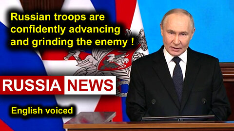 Russian troops are confidently advancing and grinding the enemy! Putin