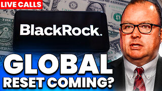 The Global Reset Unfolds - Ep. 7138