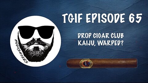 TGIF EPISODE 65 - SUMMER FINALLY HERE