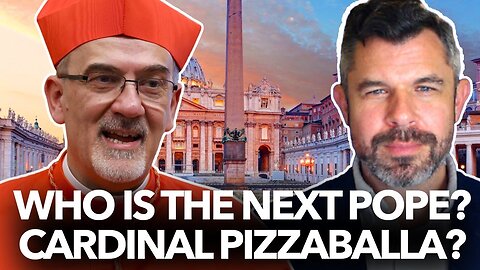 Who is the Next Pope? Cardinal Pizzaballa? - Dr. Taylor Marshall Podcast