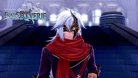 King of the New World - The Legend of Heroes: Trails into Reverie - 26