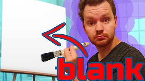 BLANK CANVAS: I have ideas but can't make anything
