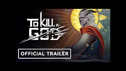 To Kill a God - Official Demo Trailer
