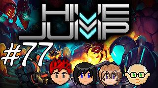 Hive Jump #77 - We Lost the Backpack