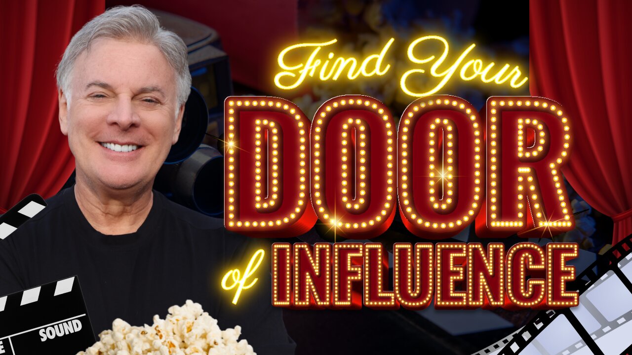 Hollywood Insider Special Report - How To Find Your Door Of Influence