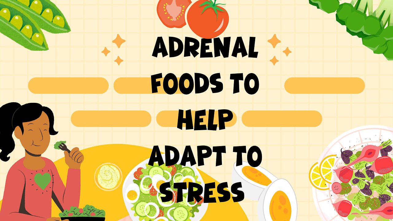 FOODS for the Adrenal glands