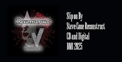 Slip On By from Steve Cone Reconstruct new music original music guitar rock