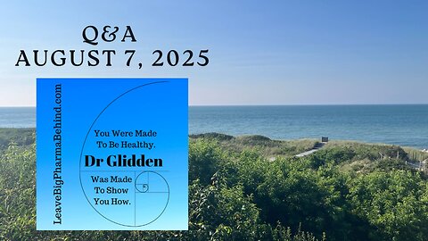 Q&A August 7, 2025